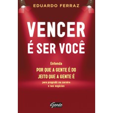 Vencer é ser você