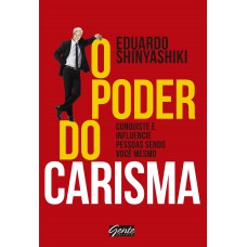 O poder do Carisma