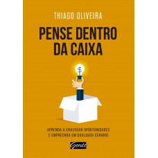 Pense dentro da caixa