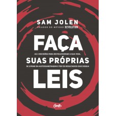 FAÇA SUAS PRÓPRIAS LEIS