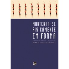 Mantenha-se fisicamente em forma