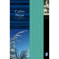 Melhores poemas carlos nejar