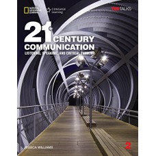 21st Century Communication 2: Listening, Speaking and Critical Thinking