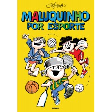 Maluquinho por esporte