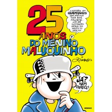 25 anos do Menino Maluquinho