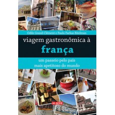 Viagem gastronômica à França