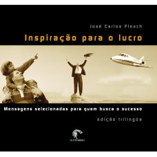 Inspiração para o lucro – Mensagens selecionadas para quem busca o sucesso