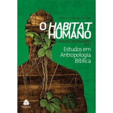 O habitat humano