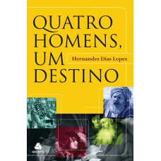 Quatro homens, um destino