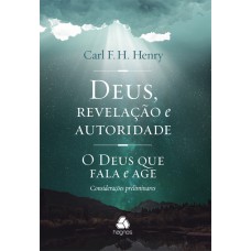 Deus, revelação e autoridade