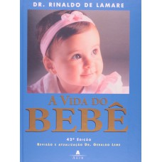 A vida do bebê - Nova edição