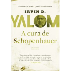A cura de Schopenhauer A cura de Schopenhauer