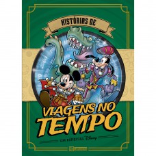 HISTORIAS DE VIAGENS NO TEMPO HISTORIAS DE VIAGENS NO TEMPO