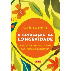 A revolução da longevidade