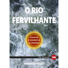 O rio fervilhante