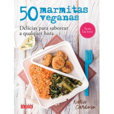 50 marmitas veganas 50 marmitas veganas
