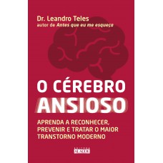 O cérebro ansioso