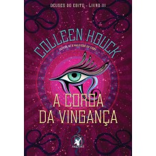 A coroa da vingança (Deuses do Egito – Livro 3)