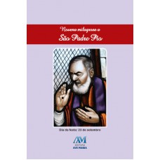 Novena milagrosa a São Padre Pio