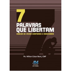 7 palavras que libertam
