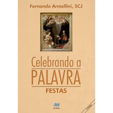 Celebrando a palavra - festas