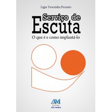 Serviço de escuta - o que é e como implantá-lo