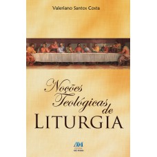 Noções teológicas de liturgia