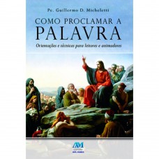 Como proclamar a palavra