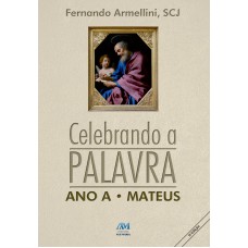 Celebrando a palavra - ano A