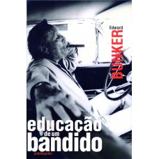 Educação de um bandido