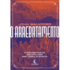 O Arrebatamento