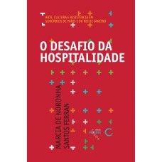 O desafio da hospitalidade