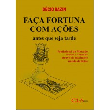 Faça fortuna com ações