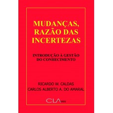 Mudanças, razão das incertezas