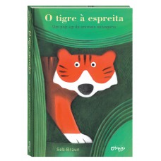 O tigre à espreita