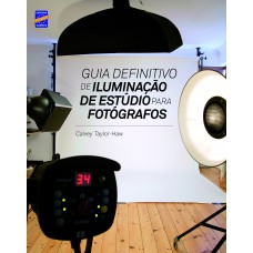 Guia Definitivo de Iluminação de Estúdio para Fotógrafos