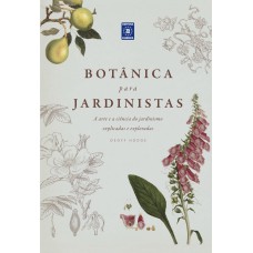 Botânica para Jardinistas