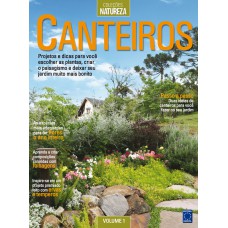 Especial Natureza - Canteiros