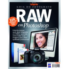 Guia do Fotografo RAW em Photoshop