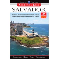 Coleção 7 dias - Salvador 