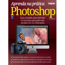 Aprenda na Prática Photoshop - Volume 2