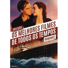 Coleção Os Melhores Filmes de Todos os Tempos: Romance