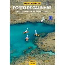 Férias no Brasil - Porto de Galinhas