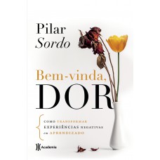 Bem-vinda, dor