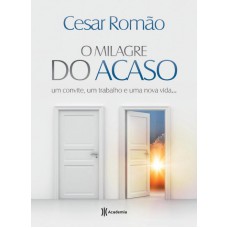 O milagre do acaso O milagre do acaso