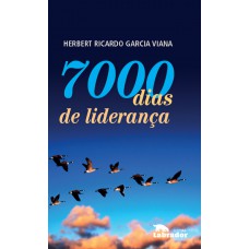 7000 dias de liderança