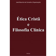 Ética cristã e filosofia clínica