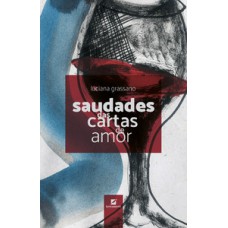 Saudades das cartas de amor Saudades das cartas de amor