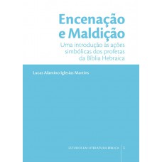 Encenação e maldição