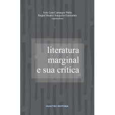 Literatura marginal e sua crítica